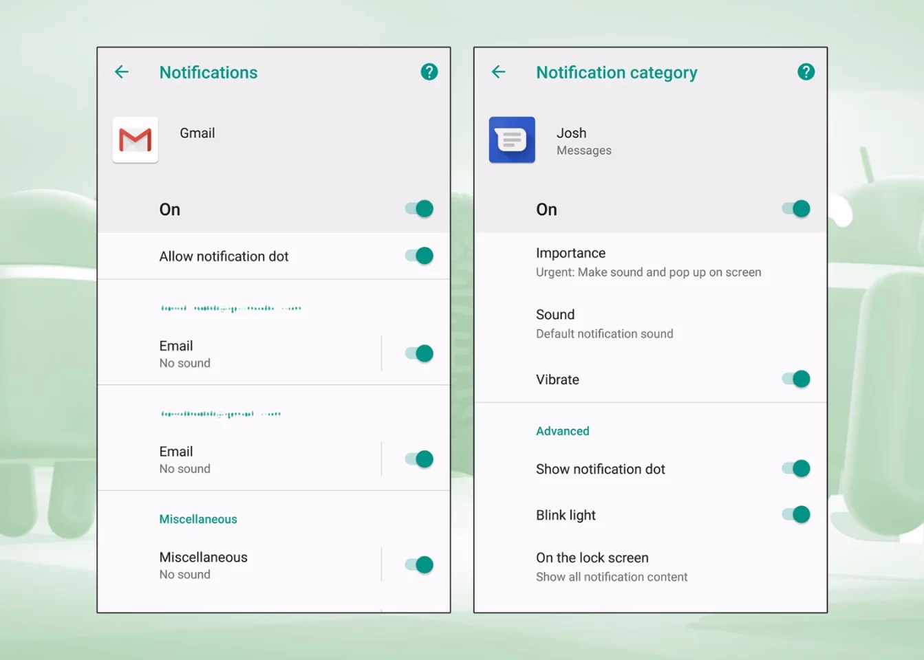 Oreo gives you more control over notifications, so messages from different contacts create different alerts