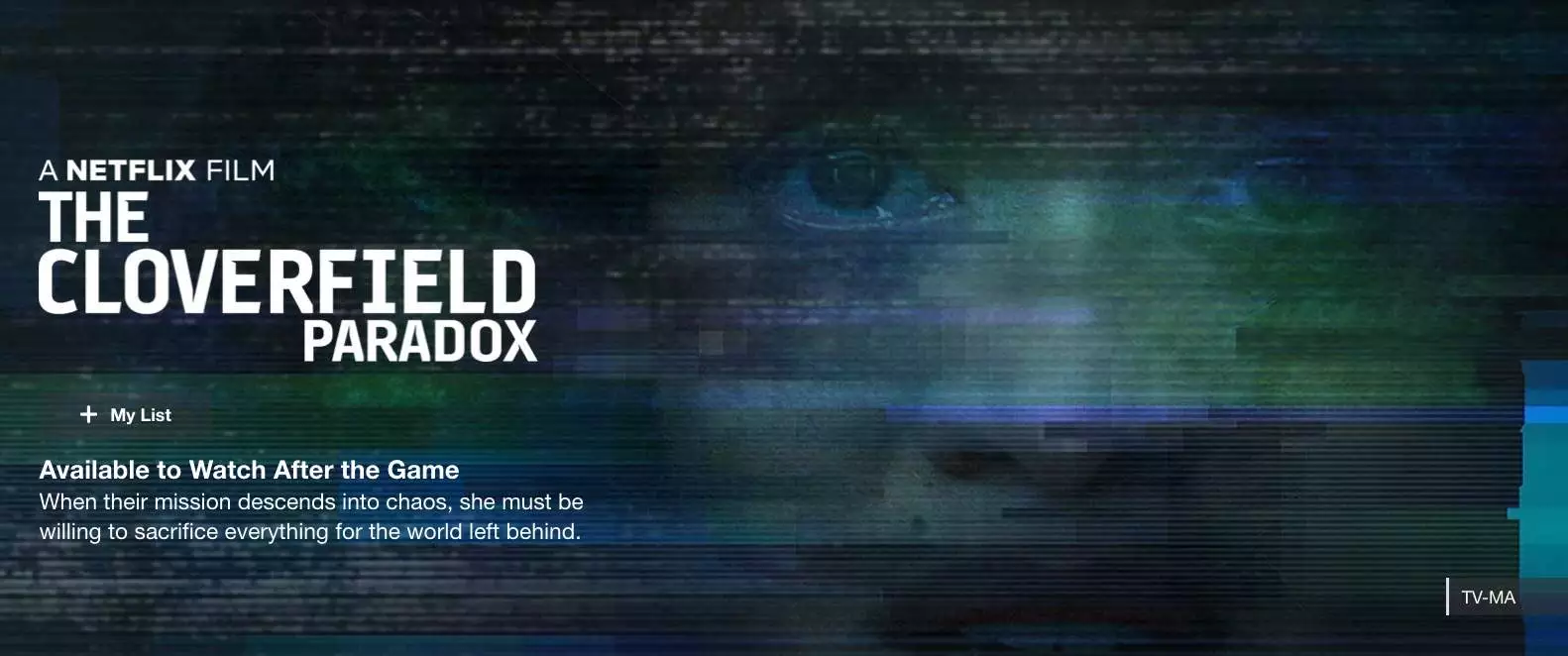 The reveal of The Cloverfield Paradox on Netflix menus during the Super Bowl