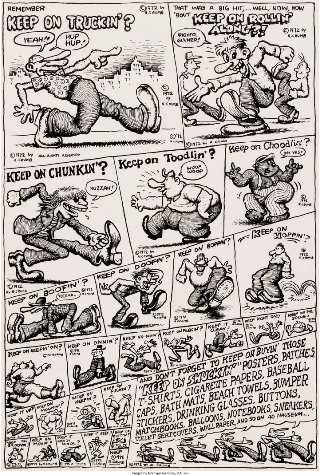 Robert Crumb's original art for his Keep On Truckin' sequel page from 1972 realized $191,200.