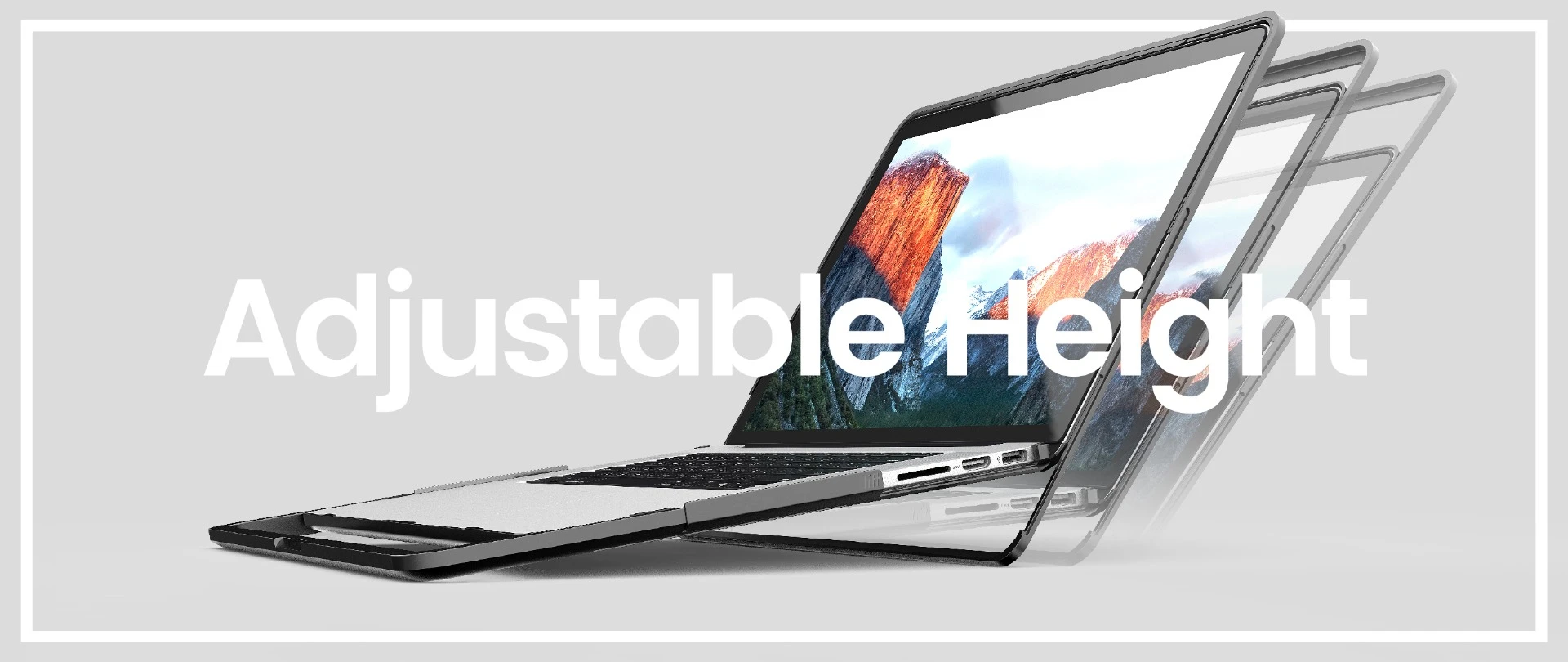 The height of the Macbook screen can be adjusted with Lift and Go