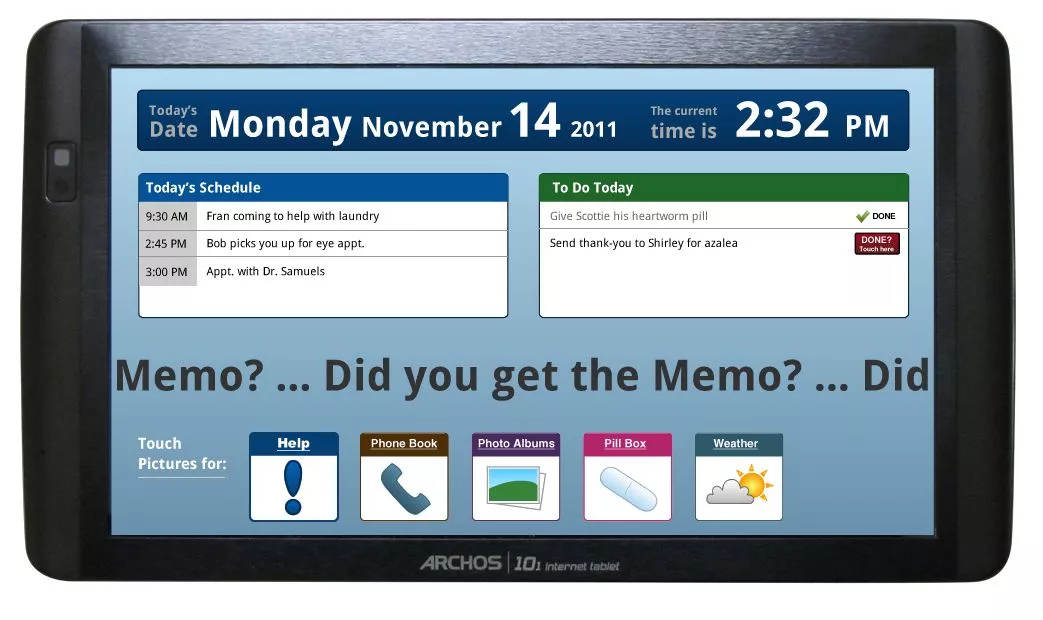 Memo Touch tablet comes with software that provides memory-challenged aging users with virtual assistance to help them deal with everyday activities