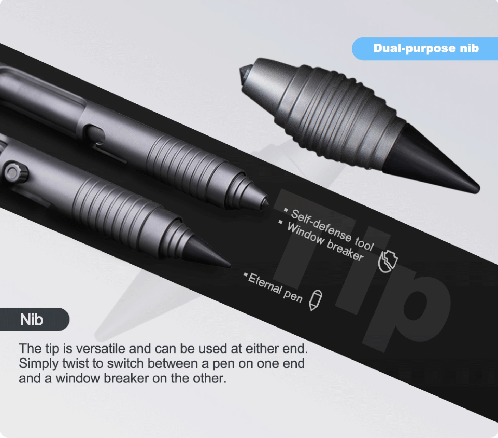 The tungsten steel tip can be used in emergencies or for self-defense