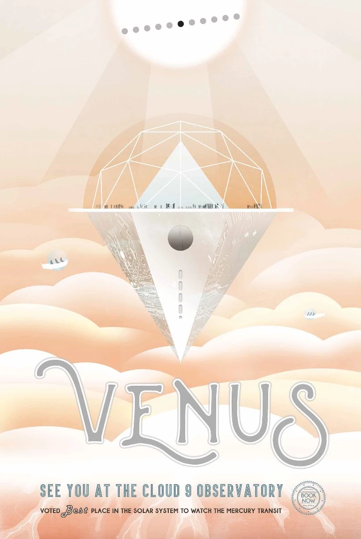 With the surface of Venus so imposing this poster concentrates on taking a vacation in the clouds
