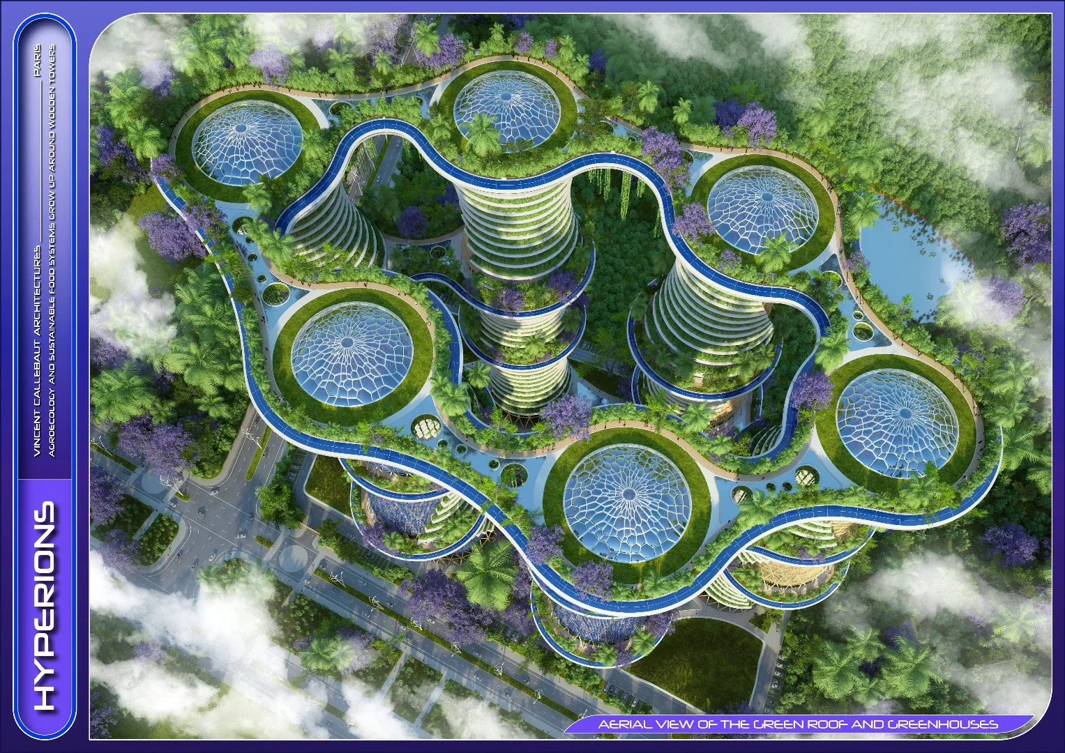The towers will be covered in greenery