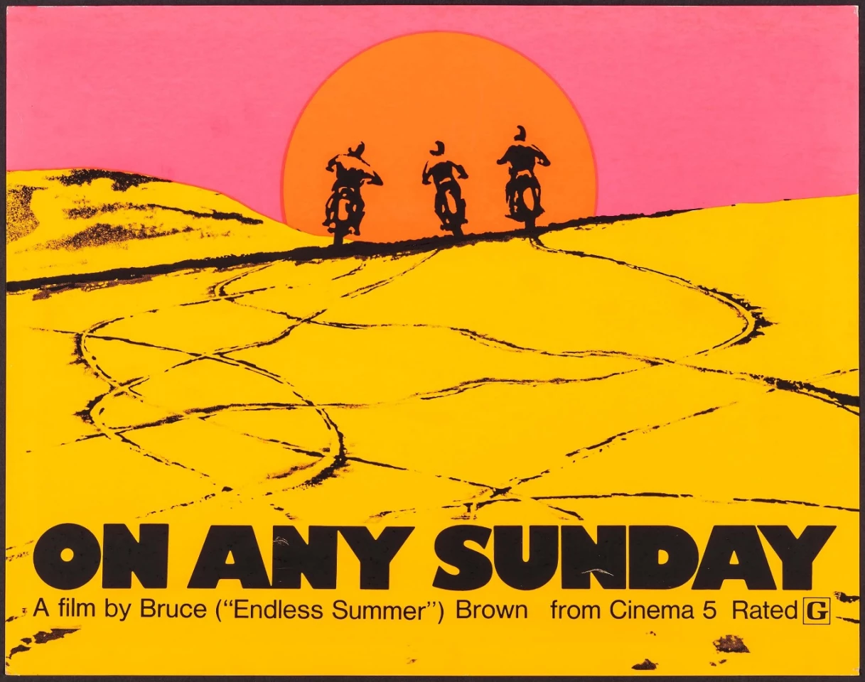 Endless Summer was Bruce Brown's first globally acclaimed movie, capturing eulogising the surfing lifestyle. On Any Sunday was his second, and it did for motorcycling what Endless Summer had done for surfing.