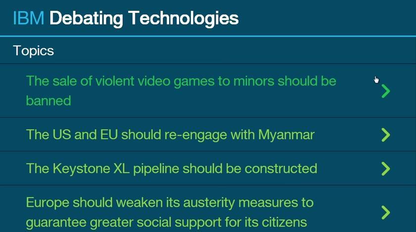 A list of topics that Watson can debate (Image: IBM)