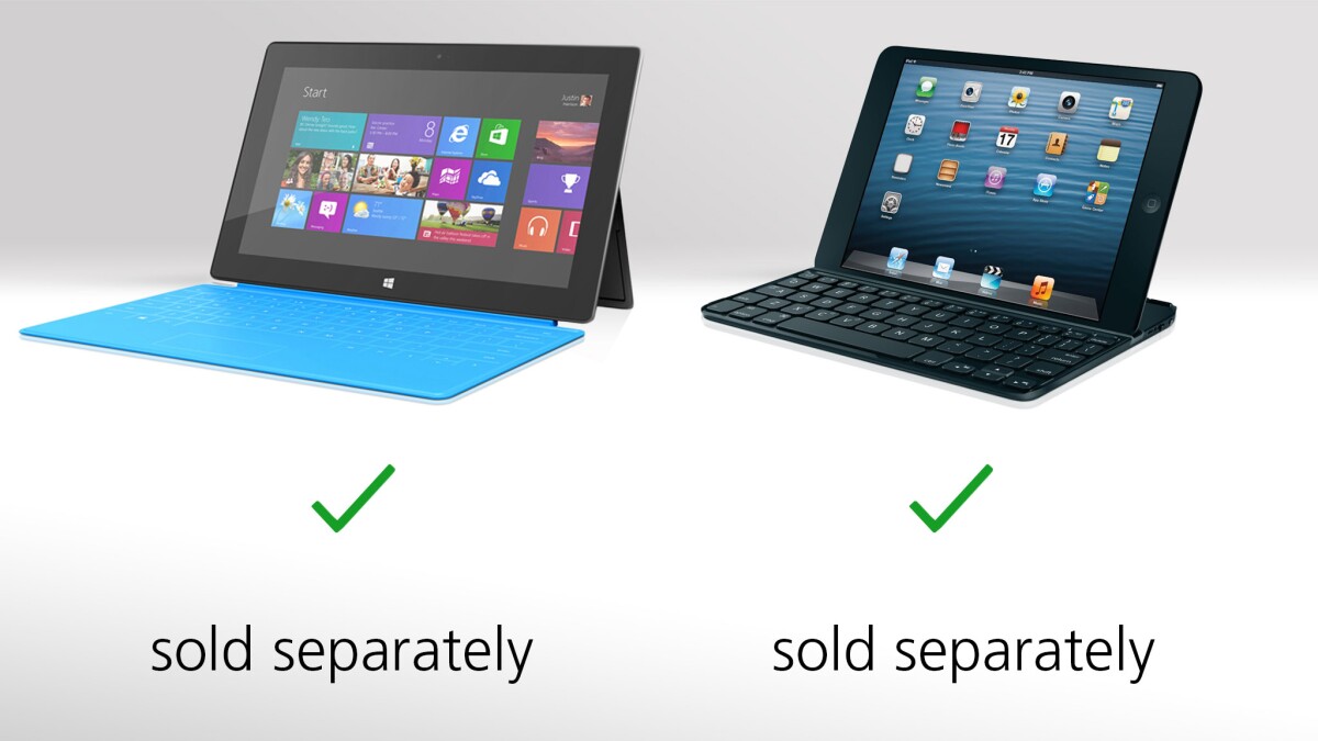 Though Apple doesn't make one, both tablets are compatible with keyboard covers