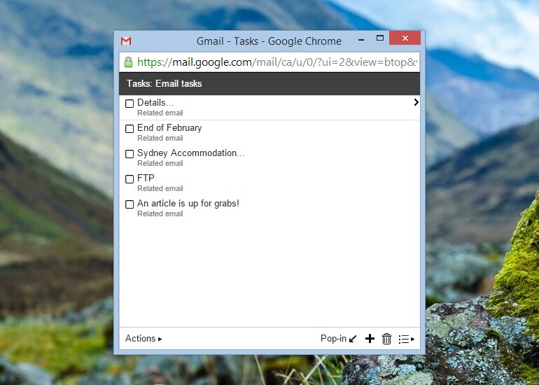 You can quickly convert emails into tasks from inside Gmail
