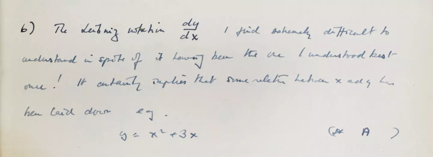 This passage reads: "The Leibniz notation dx/dy I find extremely difficult to understand in spite of it having been the one I understood the best once! It certainly implies that some relation between x and y has been laid down eg, y=x2+3x"