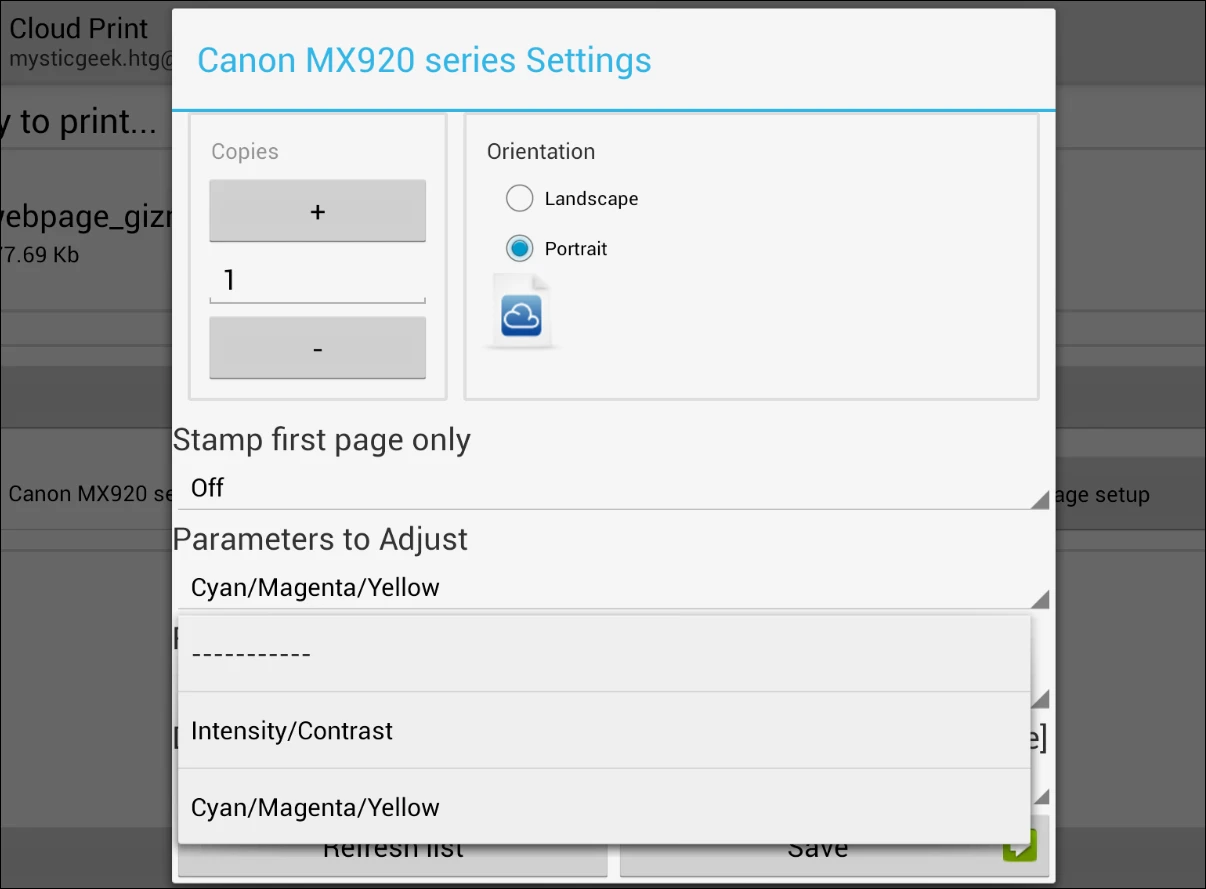 You can make basic adjustments like orientation, number of copies, and page size