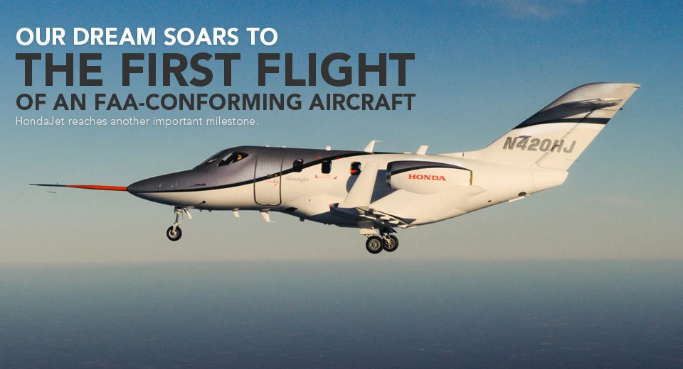 The HondaJet completed its maiden flight on Dec. 20