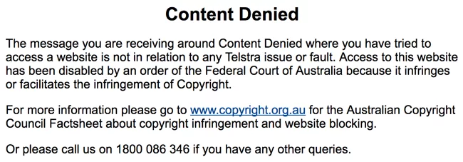 The Australian government copyright noticed that Australian internet users see when trying to access recently blocked websites