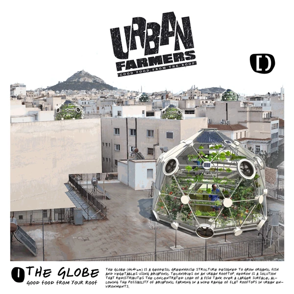 It may look nothing more than an oddly shaped greenhouse, but the "Globe (hedron)" is a concept for a rooftop aquaponics dome that Urban Farmers hopes will help address global food security