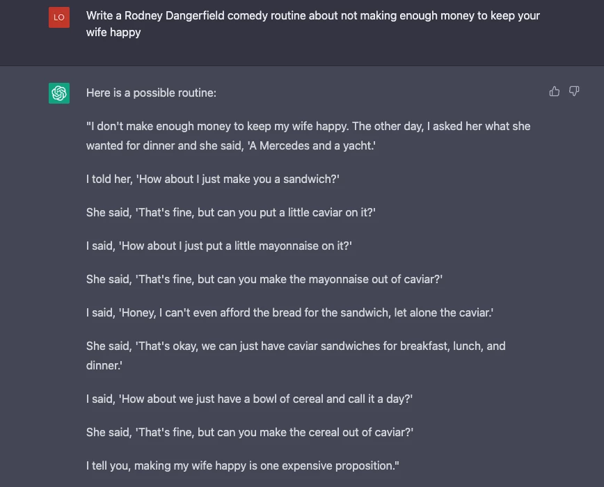 ChatGPT takes a crack at a Rodney Dangerfield routine