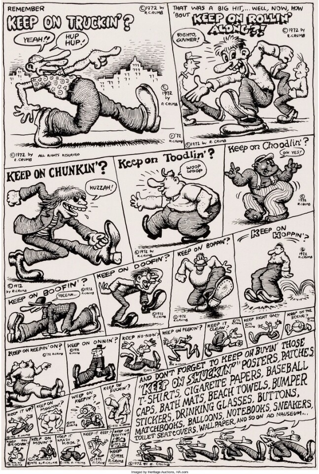 Robert Crumb's original art for his Keep On Truckin' sequel page from 1972 realized $191,200.