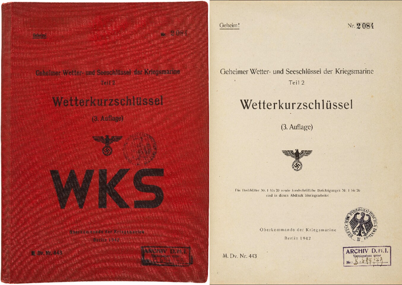 $225,000 | German WW2 Enigma codebook | Auction House: Bonhams | Sale price: US$225,000 | Official Estimate: US$200,00 to $300,00 | Date of sale: June 12, 2018