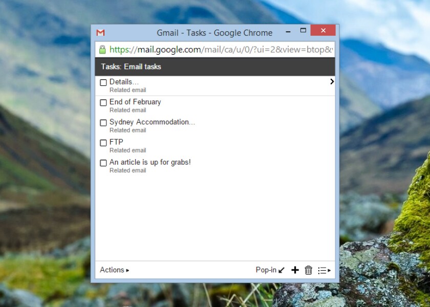 You can quickly convert emails into tasks from inside Gmail