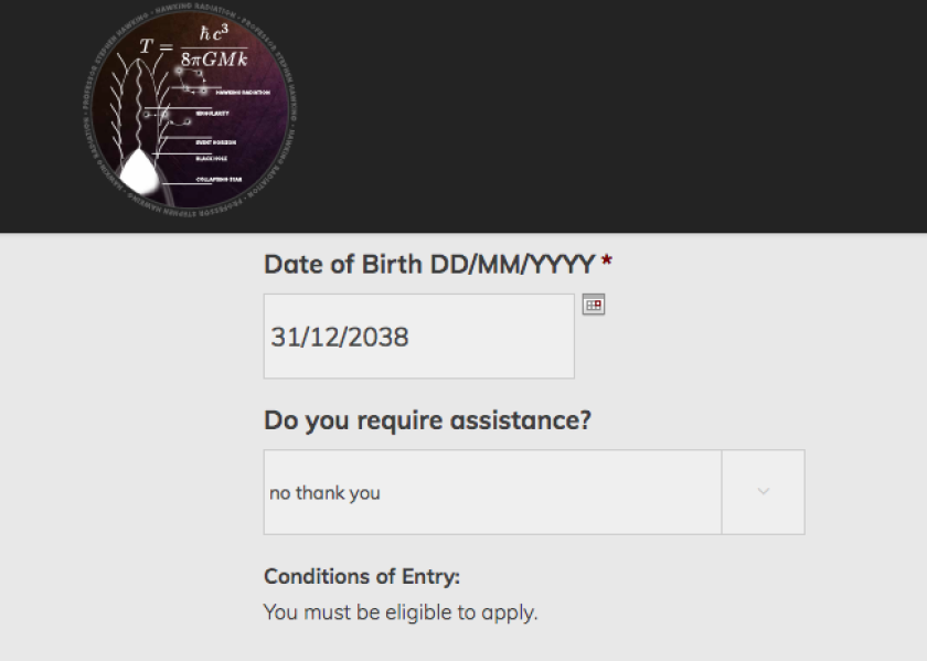 On the public application to attend Stephen Hawking's memorial service, the Date of Birth field goes all the way up to 2038, suggesting time travelers are welcome