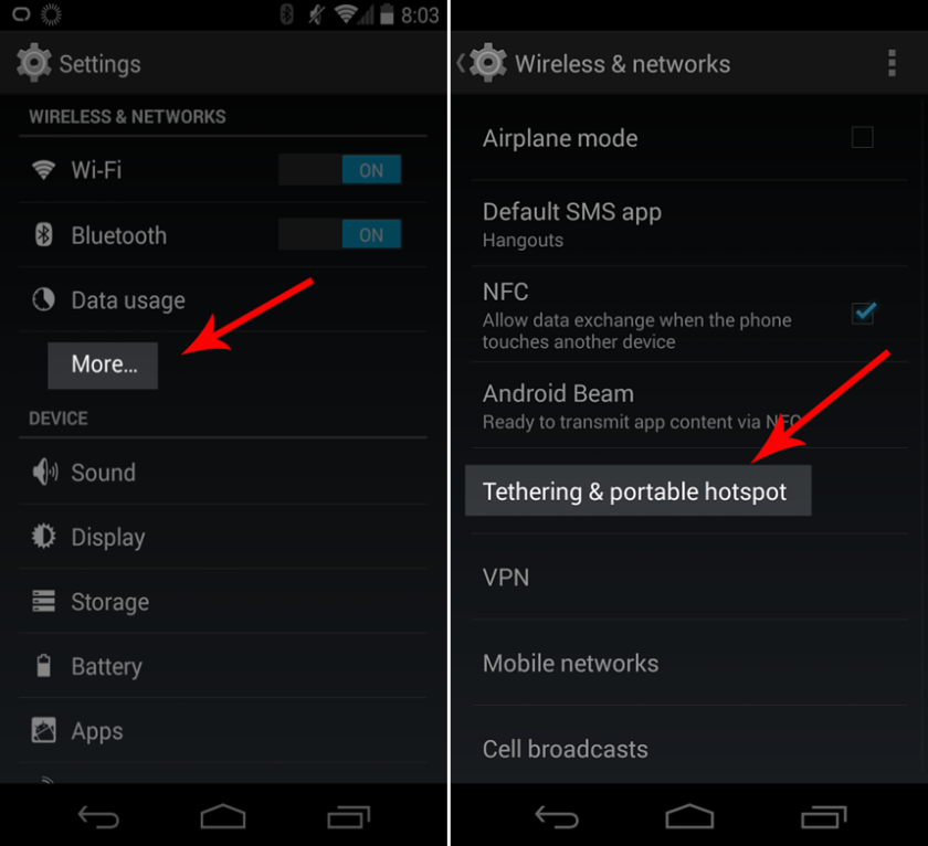 On Android go to Tethering & portable hotspot