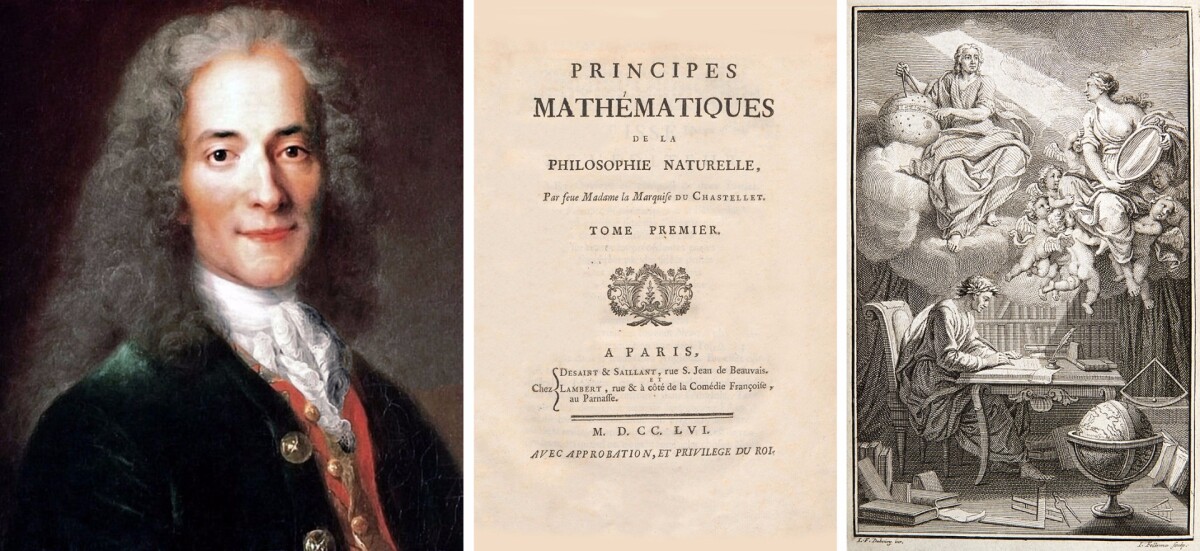 Émilie du Châtelet was noted for her numerous affairs with men of great intellect both before and during her marriage to the Marquis Florent-Claude du Chastellet-Lomont through whom she gained her title, but it was her 15-year affair and intellectual alliance with the great philosopher Voltaire during which she produced her greatest work at the same time as creating a salacious scandal that was known throughout French society. Voltaire's own book on Newton's theories, which sought to explain them in a language accessible to the common man, Eléments de la philosophie de Newton, has a foreword jointly written by Émilie, and a frontispiece illustration (at right) in which she appears as Voltaire's muse. On one occasion Voltaire actually stated that the work was really hers, something that gained further credibility with the documents which went to auction at the same sale as these notes. In other words, such was his respect for her intellect, the great Voltaire plagiarised her work and happily acknowledged it.