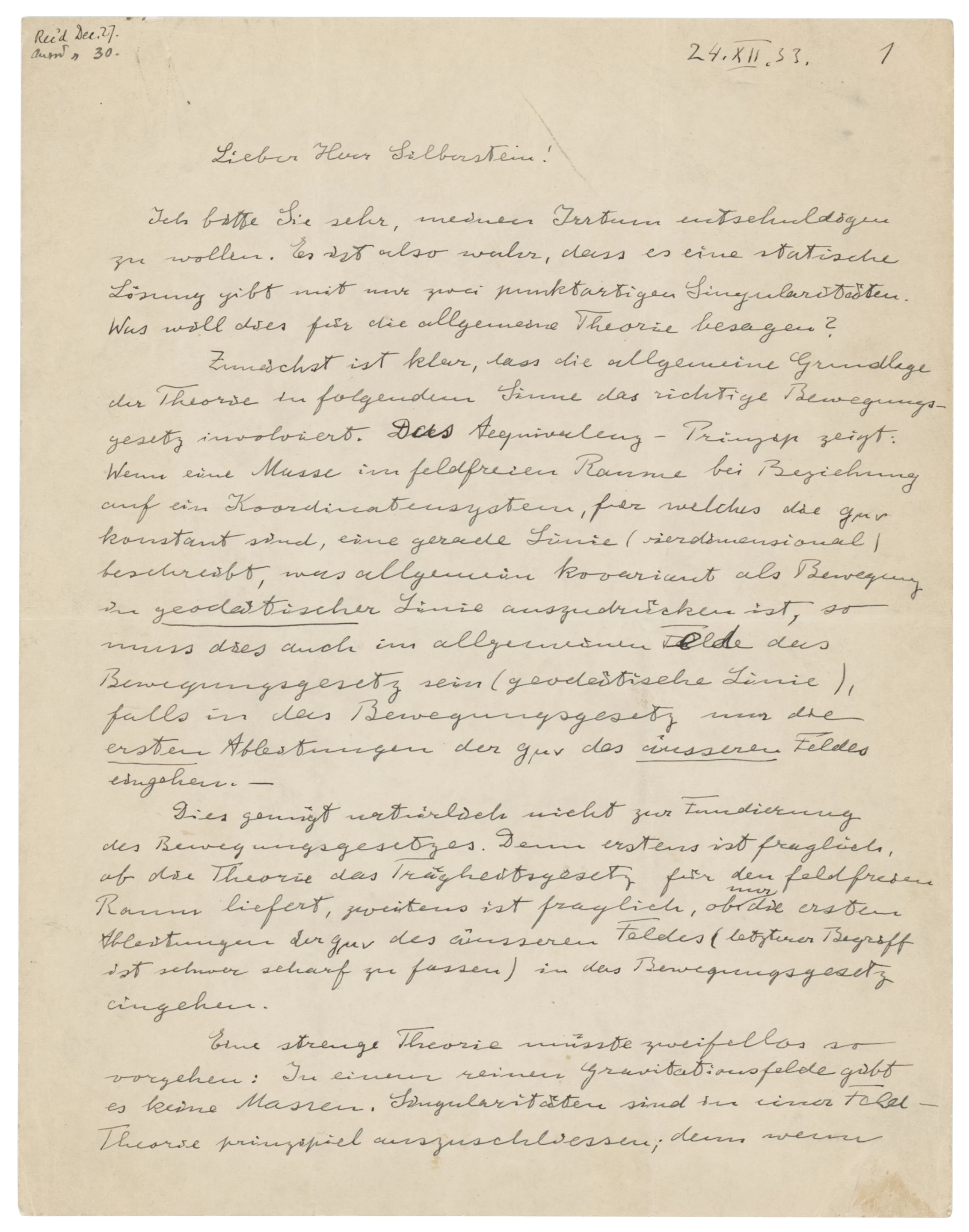 In this lengthy handwritten letter to Dr. Ludwik Silberstein dated 24 December 1933, Einstein offers his thoughts on field theories, his ideas of how matter must be represented in them, and how the matter equations of motion must follow from the field equations. Most importantly, the letter contains the famous gravitational field equations from his 1915 General Theory of Relativity( "Rik - ½gikR = - ?Tik”) in his own hand—the only known privately held example. The letter sold for $152,920 on 20 May, 2021