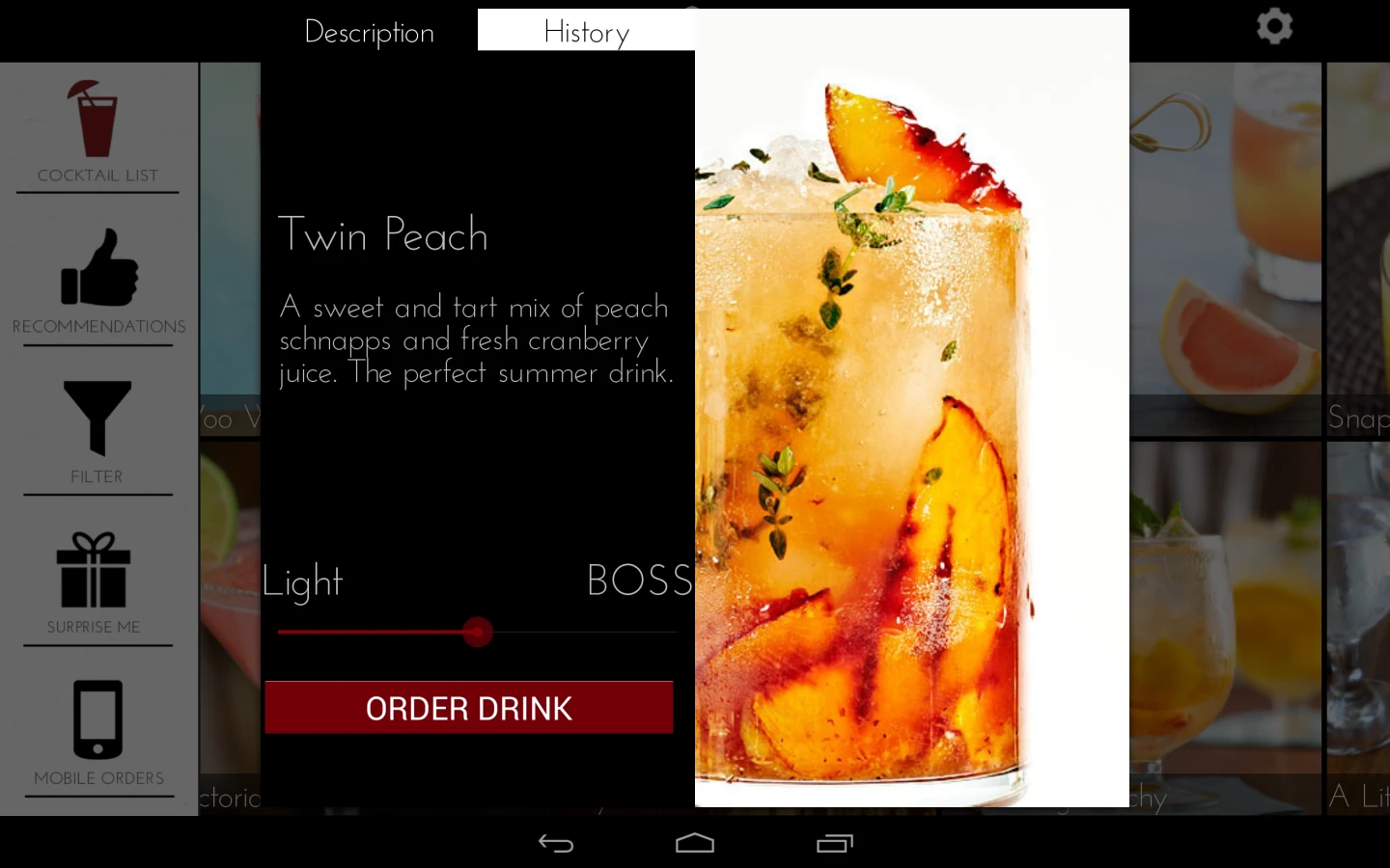 Monsieur allows the user to set the strength of the drink