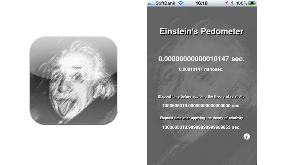 The Einstein's Pedometer app measures how much extra time you've gained by moving