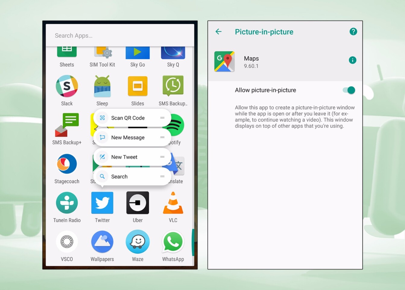 Quick launch shortcuts and a picture-in-picture mode that works across apps are two more minor improvements