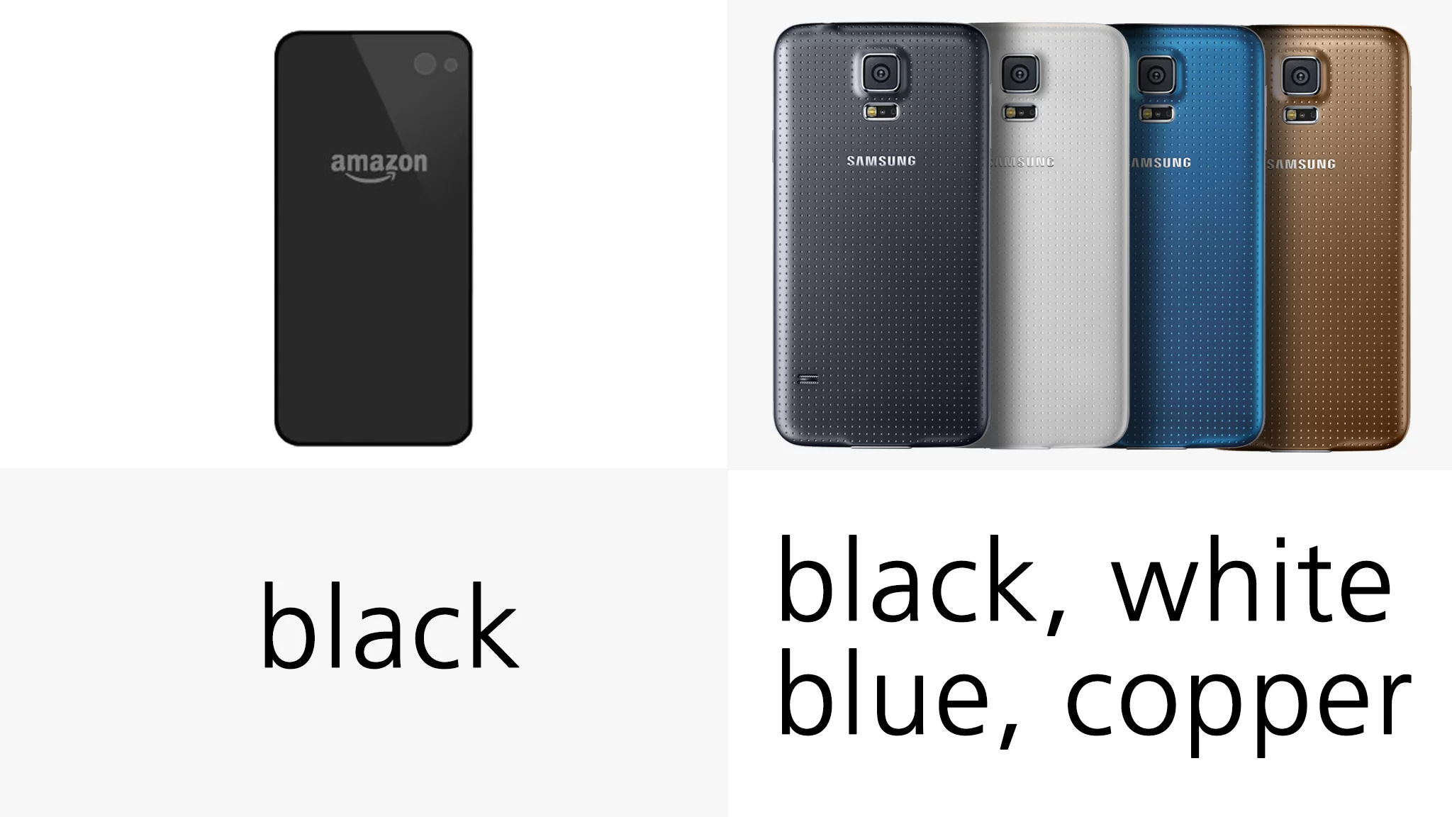 The Galaxy S5 is the more colorful of the two handsets