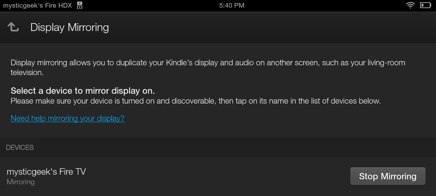 You can mirror your Kindle Fire HDX screen on Fire TV