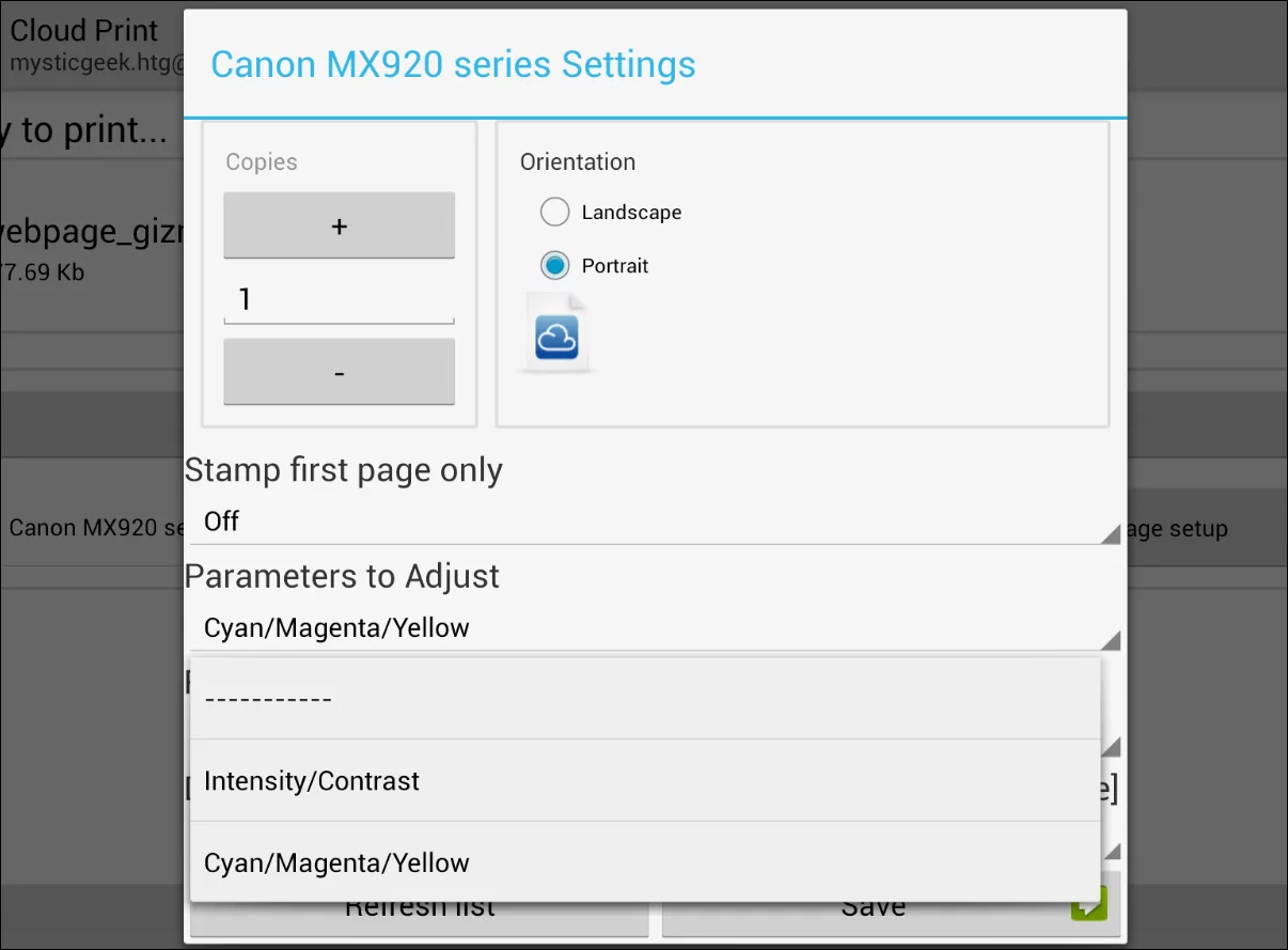 You can make basic adjustments like orientation, number of copies, and page size
