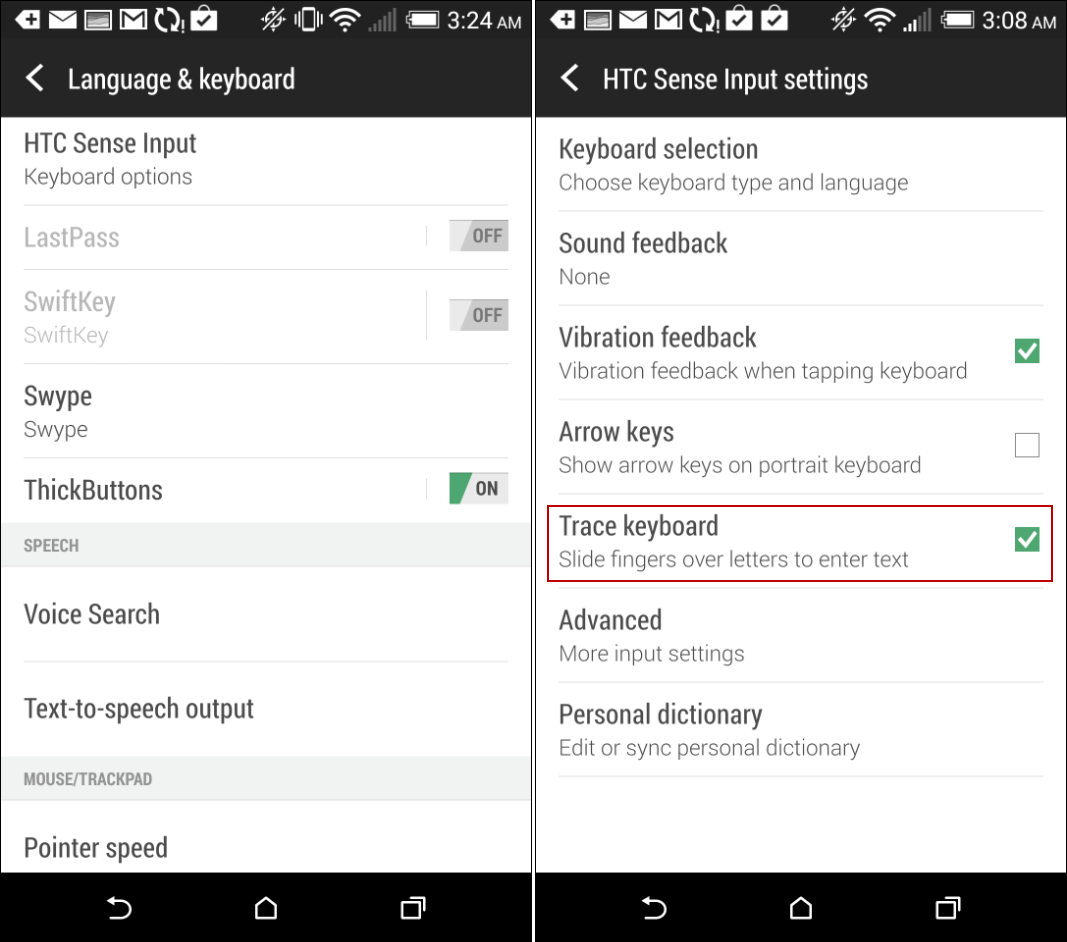 Change the default keyboard to one that suits you better