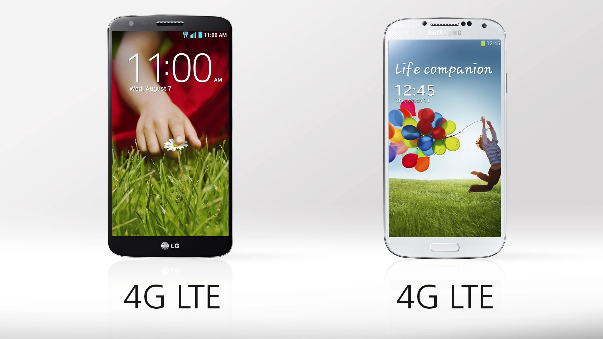 Both phones ride speedy LTE networks