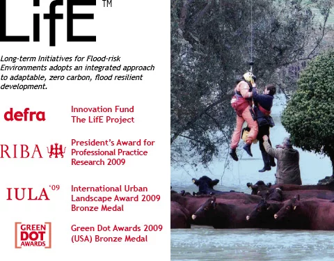 Baca Architects established the Life project (Long-term Initiatives for Flood-risk Environments) in 2005