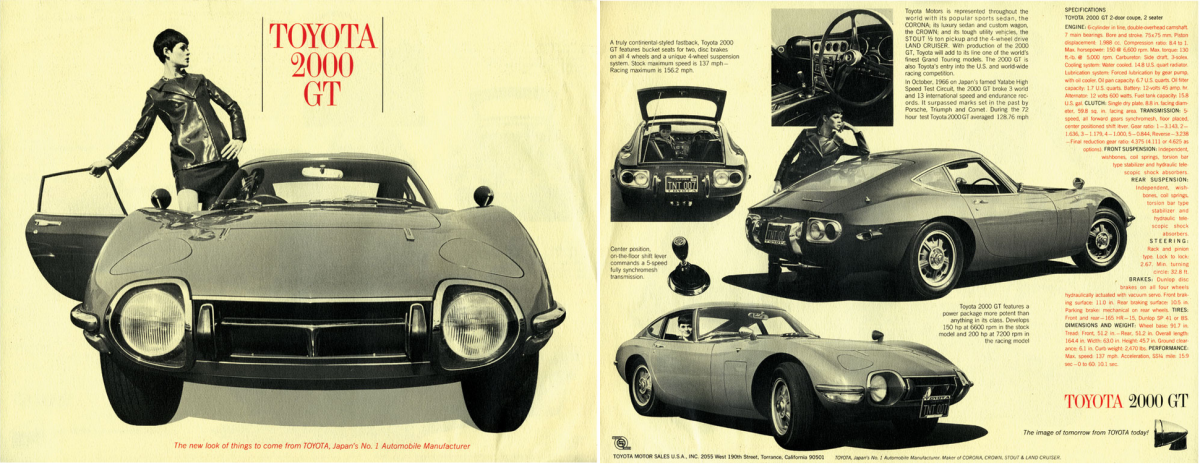 Times change and so do perceptions of reliability and value. Toyota is now the world's largest auto maker. The value of the limited numbers of Toyota's 1967 2000GT will inevitably reflect those changes at some point, if the appreciation from the 1967 price tag of US$7,200 to more than 100 times that amount today isn't already an indication. In 1967, the 2000GT was US$1,000 more than both the Jaguar E-Type and Porsche 911, and over US$2,500 more than a Corvette. Note the prophetic words on the bottom right hand corner of the 1967 brochure: "The image of tomorrow from Toyota today."