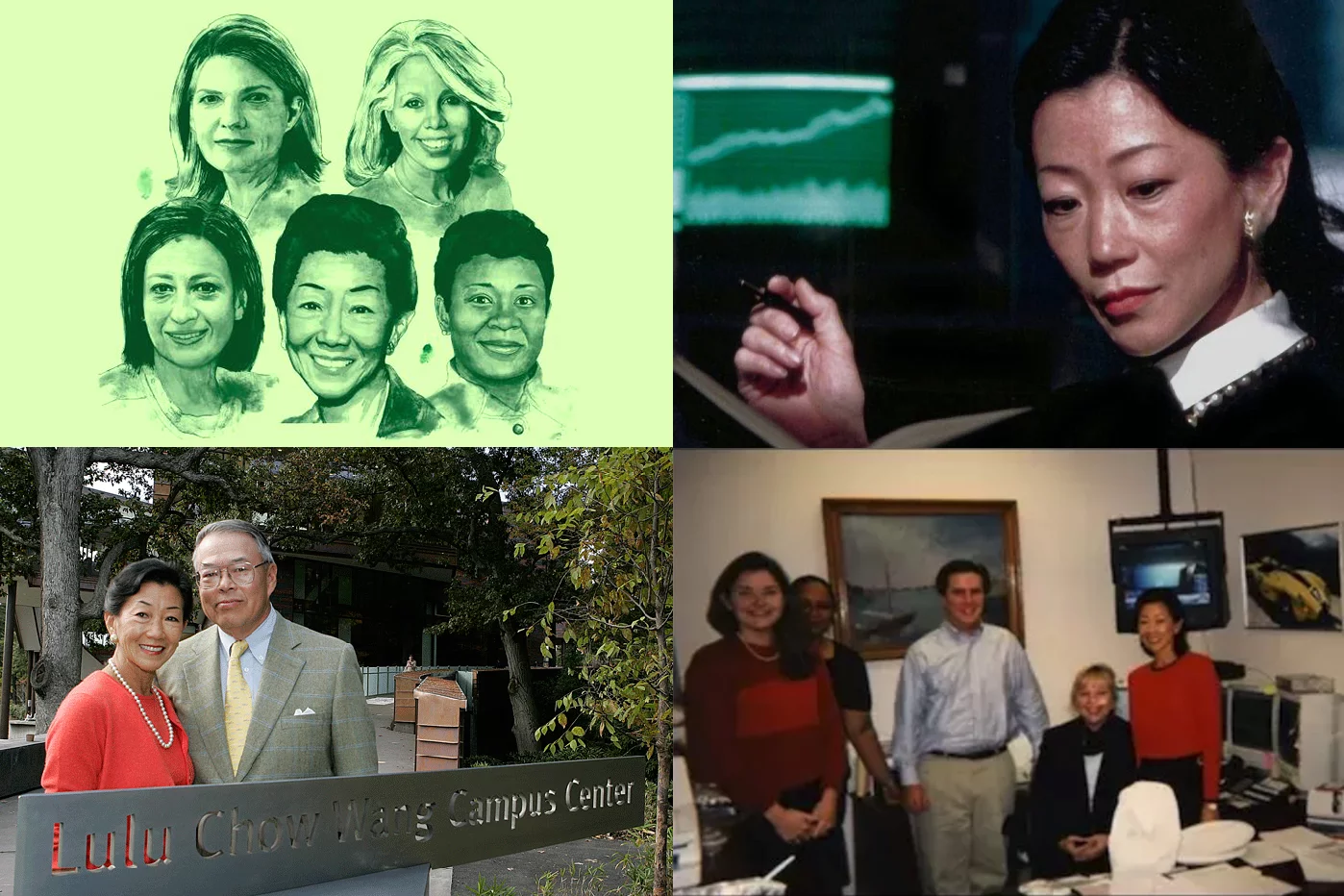 Top Left: The cover illustration from an article by the Columbia Business School entitled "The Game Changers" detailing how female Columbia Business School alumnae are striving for, and reaching the top of the finance world. That's Lulu Chow Wang front and center, not to mention top right. Bottom left: Lulu and Anthony Wang at the opening of the Lulu Chow Wang Campus Center at Wellesley College, which they financed with a $25 million gift. Bottom right: The first day of Lulu's fledgling business which became the fastest growing business on Wall Street. From little acorns ...