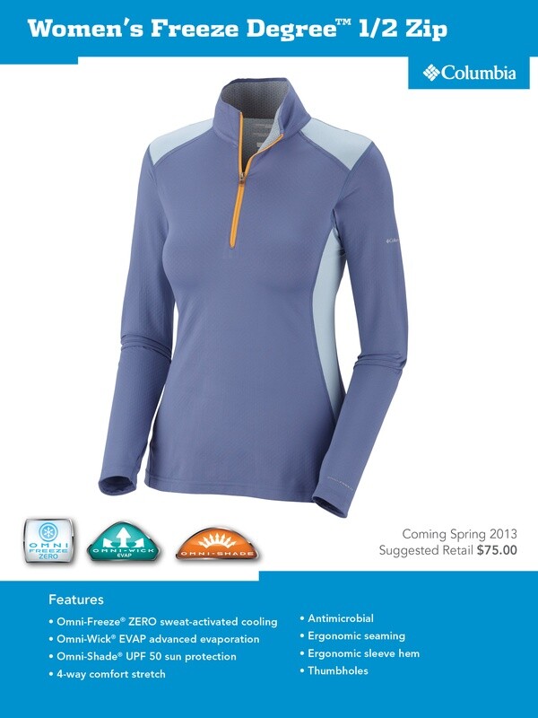 Columbia believes that you may just start layering up to cool down