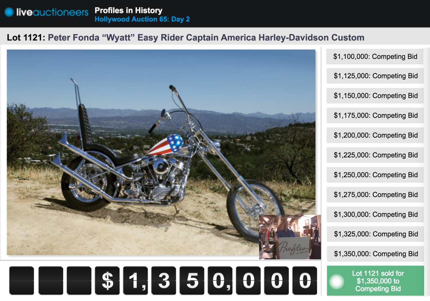 The liveauctioneers online bidding module from the Profiles in History auction of the other Captain America bike on 19 October 2014 shows the highest bids ever lodged for a motorcycle at auction. The final hammer price of $1,350,000 was effectively $1.62 million including buyers premium. The sale reportedly fell through after auction and a lesser amount is believed to have been paid.