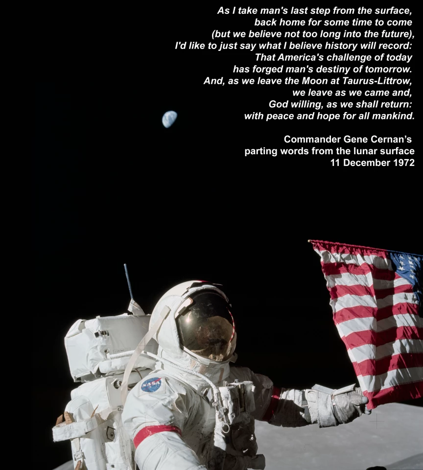 Apollo 17 Commander Gene Cernan’s parting words from the lunar surface on 11 December 1972. This EVA-3 Cuff Checklist can be clearly seen on his left wrist.