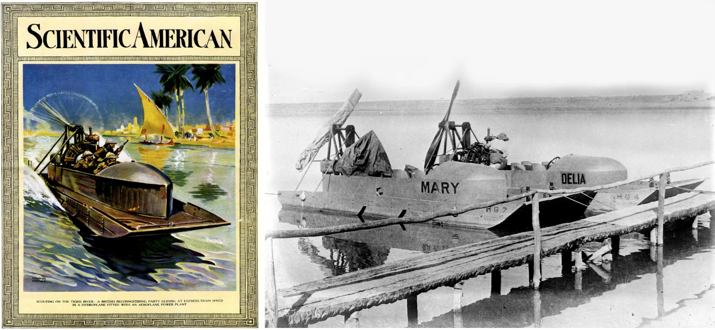 The cover of "Scientific American" dated November 3, 1917, illustrates the first military usage of propellor-driven boats during World War I in Mesapotamia (present day Iraq). Britain used the armored and very fast aircraft-engined speedboats to patrol the Tigris and Euphrates Rivers, but it was their ability to operate in shallow water across Iraq's vast coastal marshland that made them formidable adversaries.