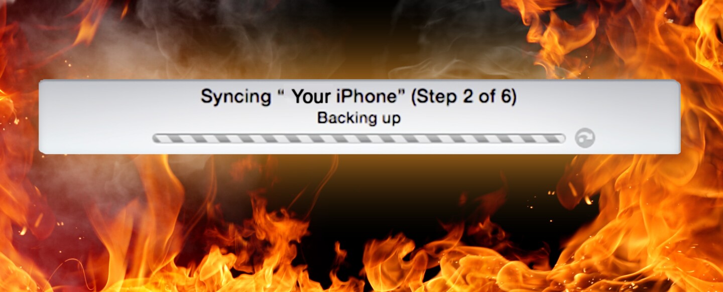 iTunes backups are more fun with flames (fire image: Shutterstock)
