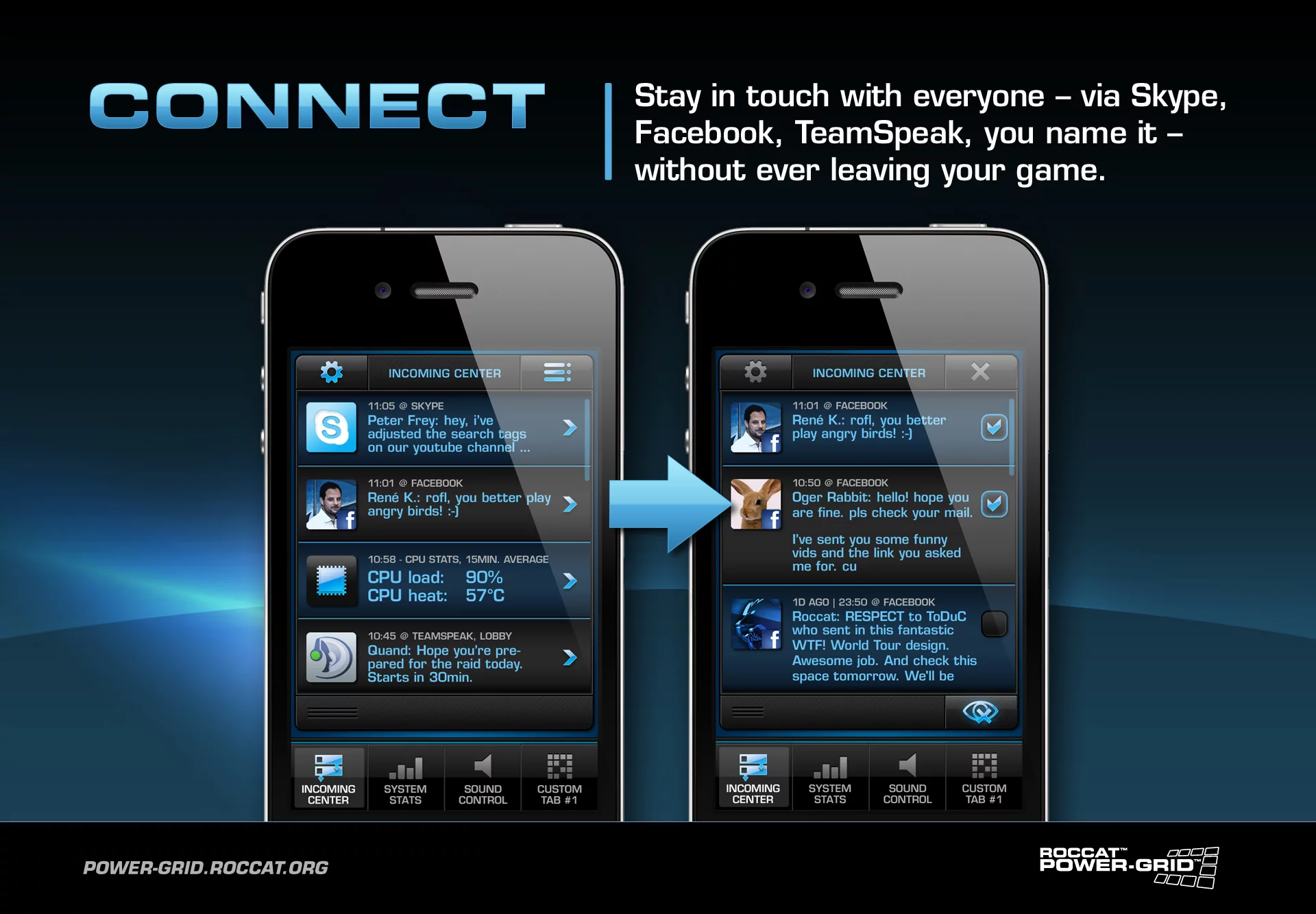 The Incoming Center grid routes all outside voice and text communications to an at-a-glance on the smartphone's display