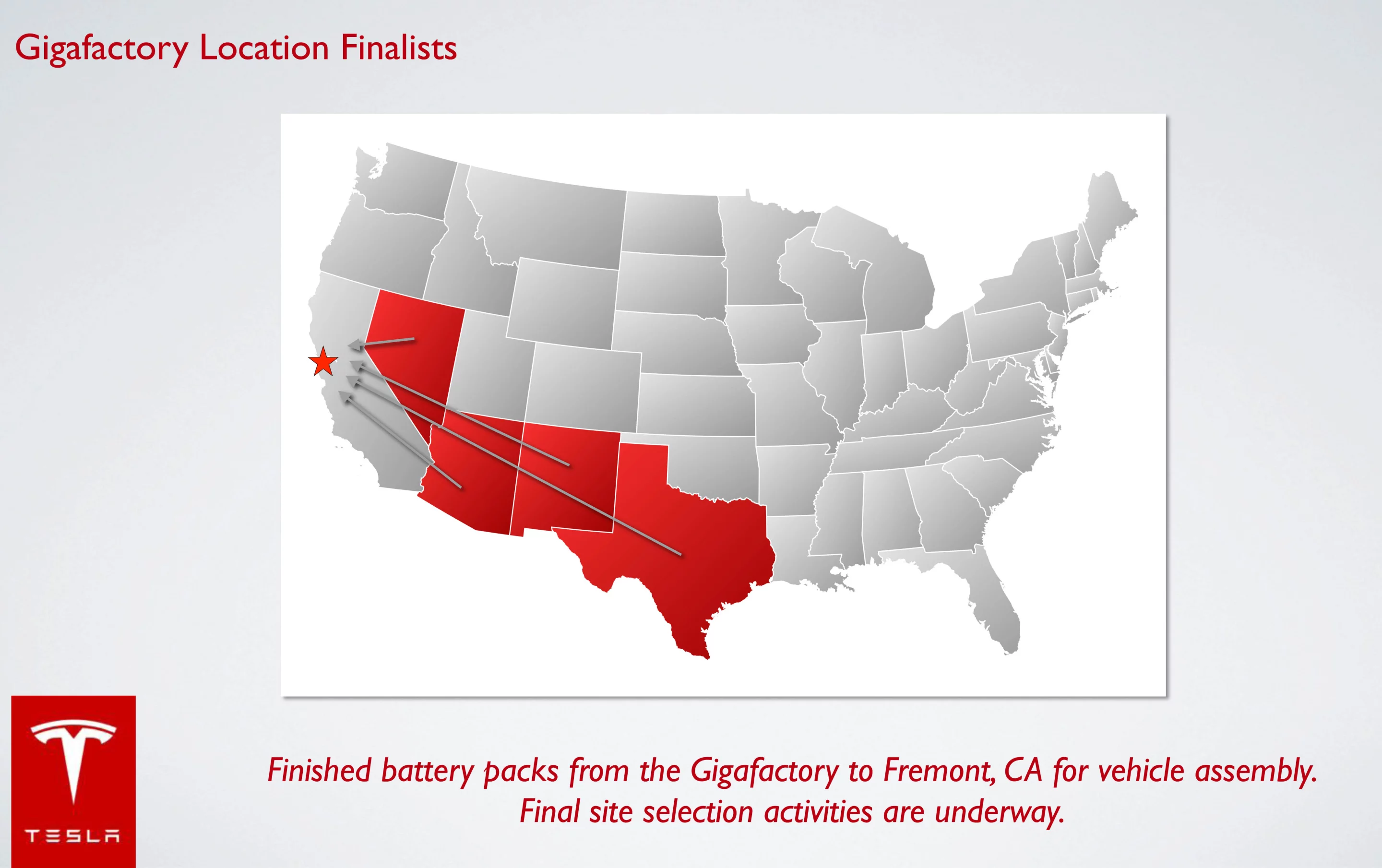 Tesla is currently exploring various US states as possible locations for the Gigafactory