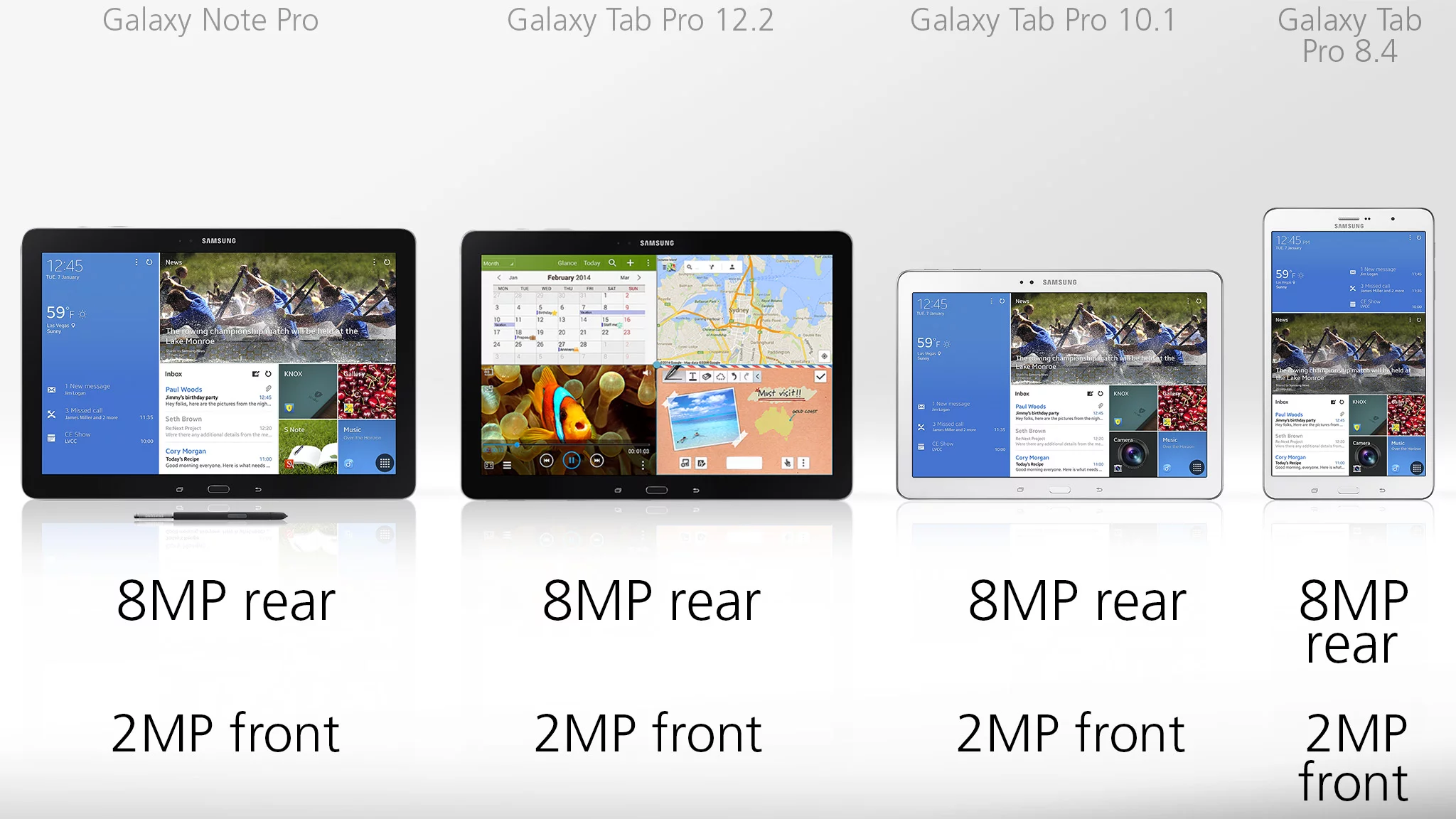 All four tablets have 8-megapixel rear cameras