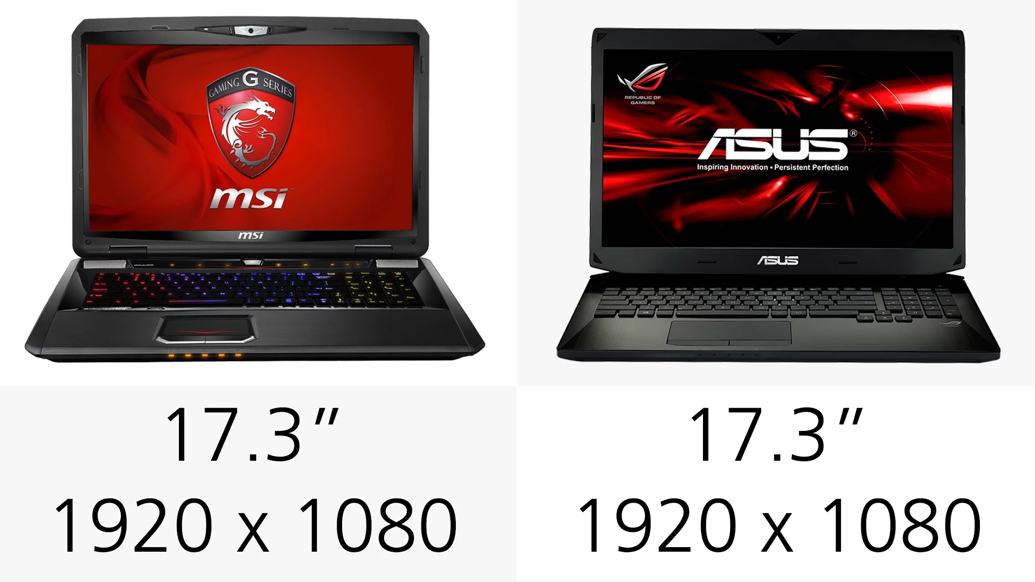 The two laptops have identical screen sizes and resolutions