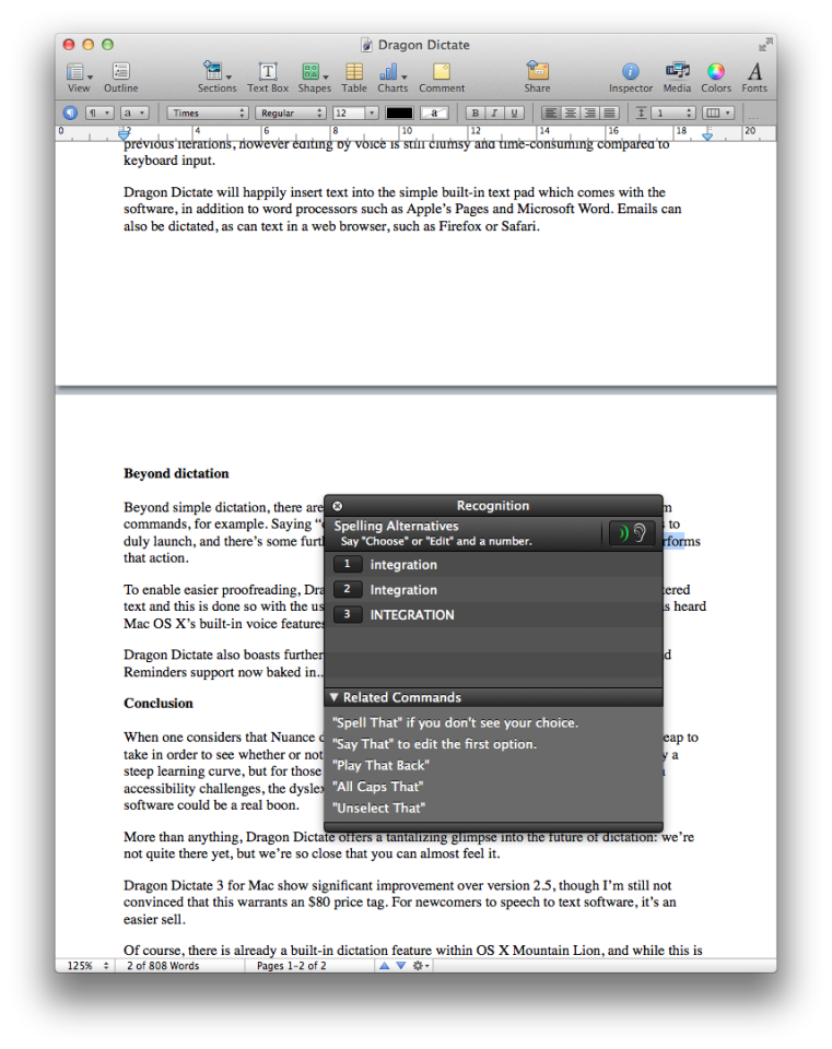 Editing via voice command is improved, though remains unwieldy compared to keyboard and mouse input