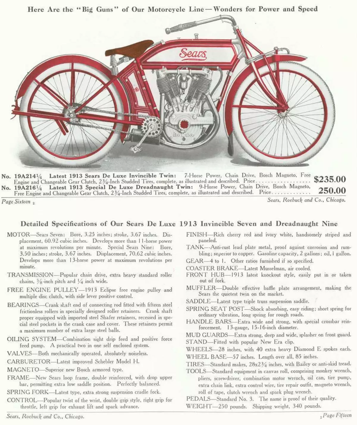 A page from the 1913 Sears catalog showing the Invincible Seven and the Dreadnought Nine. The Harley and Indian equivalents to the Invincible Seven had to be procured from a rare dealership, and cost $50 more. Only a handful of these big Sears V-twins are extant.