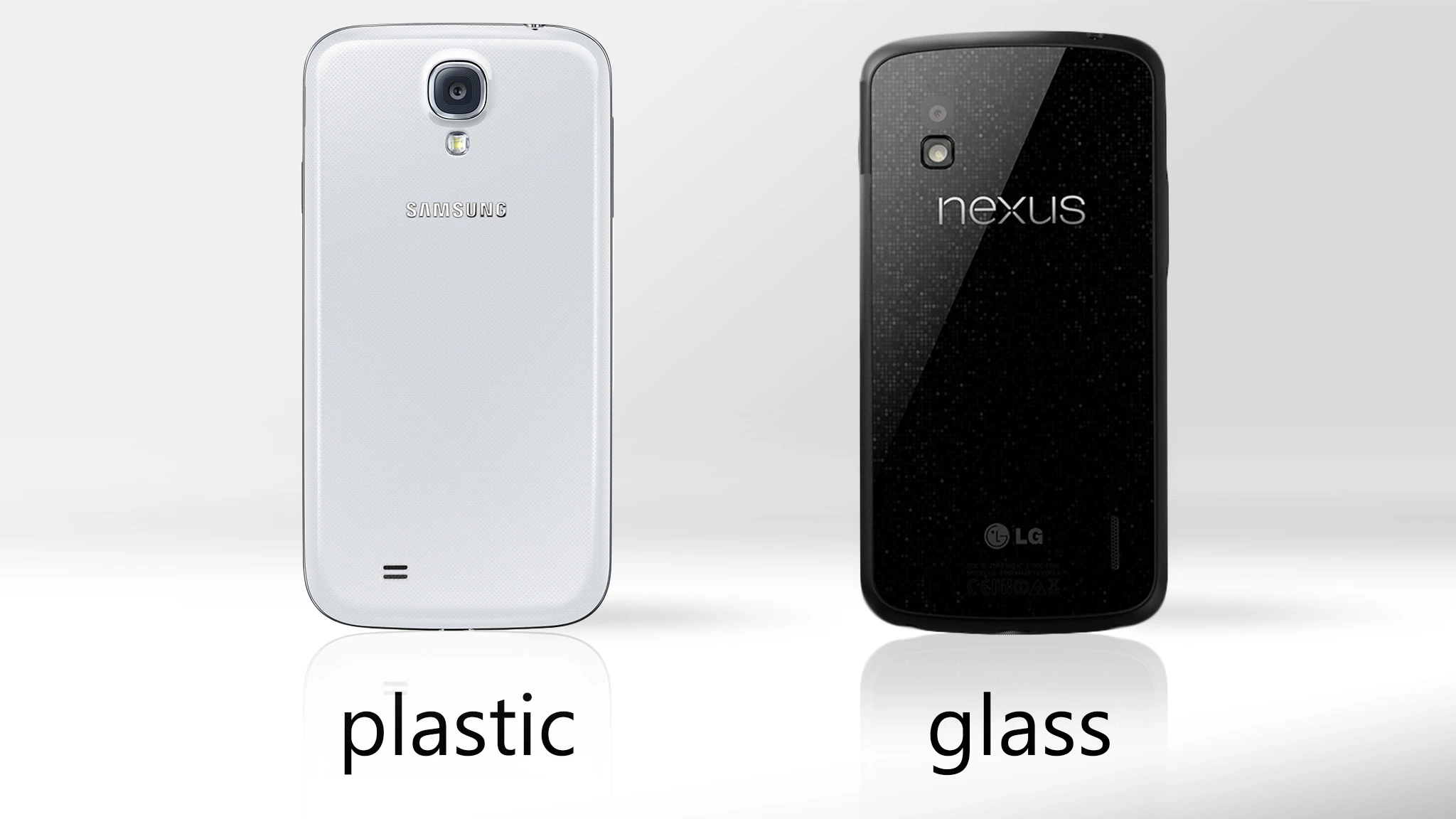 The GS4 is plastic, the Nexus 4 is glass