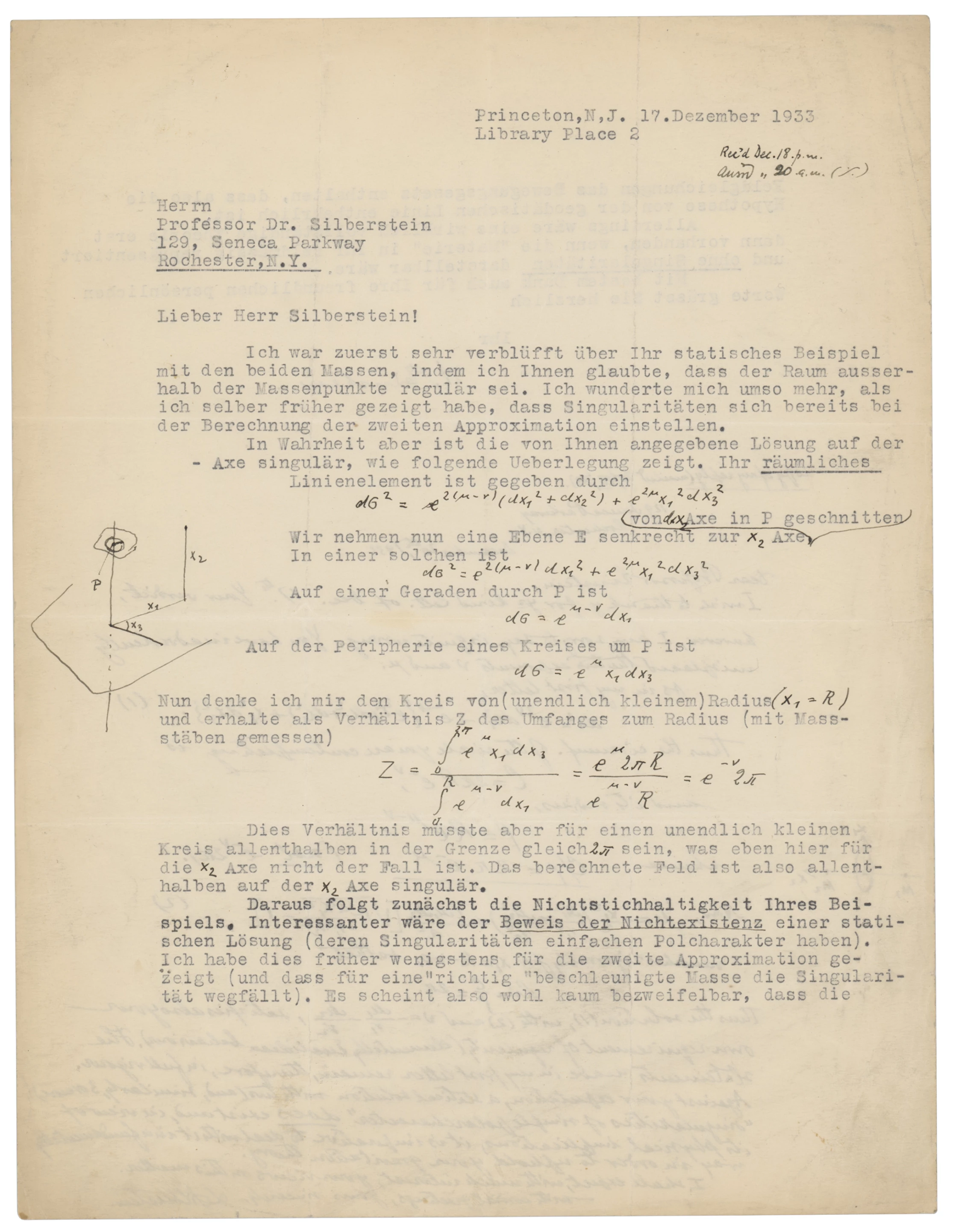 In this letter dated 17 December 1933, Einstein examines a Silberstein spacetime metric: "A truly complete theory would be at hand only if the 'matter' in it could be represented in terms of fields and without singularities.” The letter sold at RR Auctions on 20 May, 2021 for $66,899.