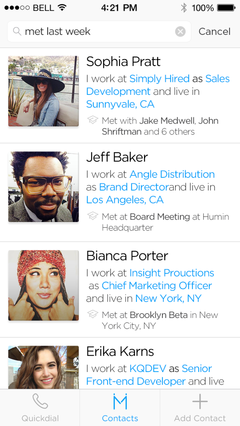 Users can search for contacts with phrases like "met last week" or "works at Gizmag”